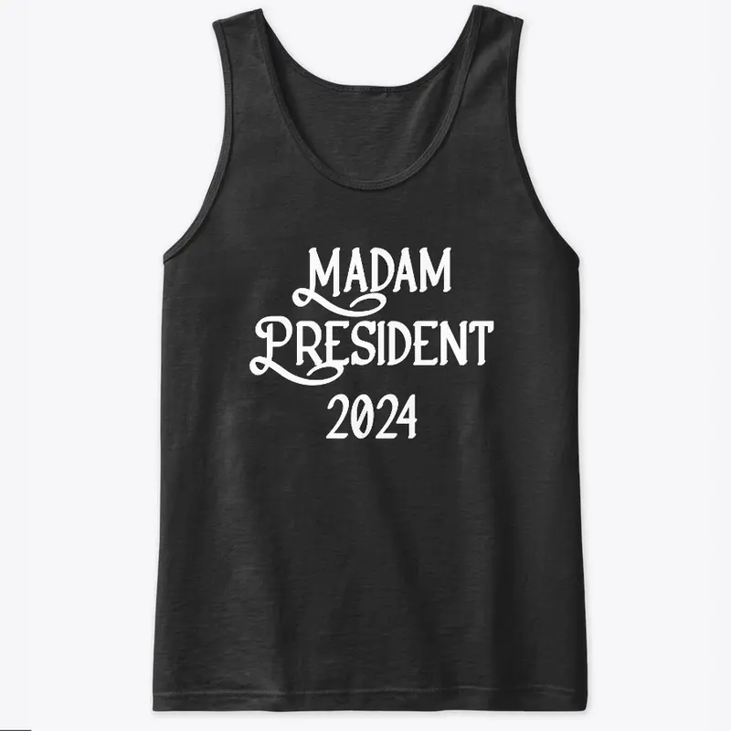 Madam President 2024