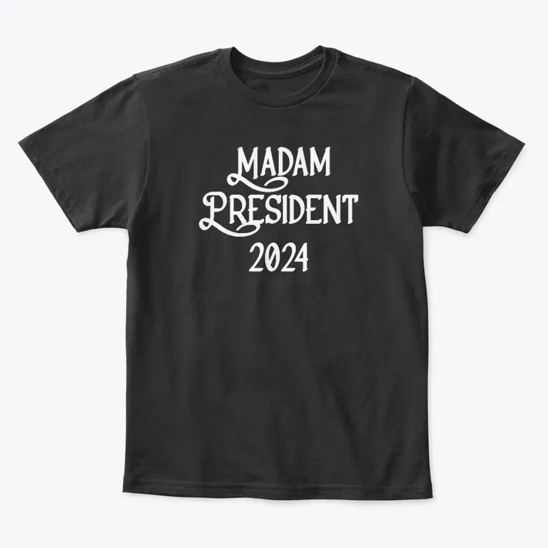 Madam President 2024