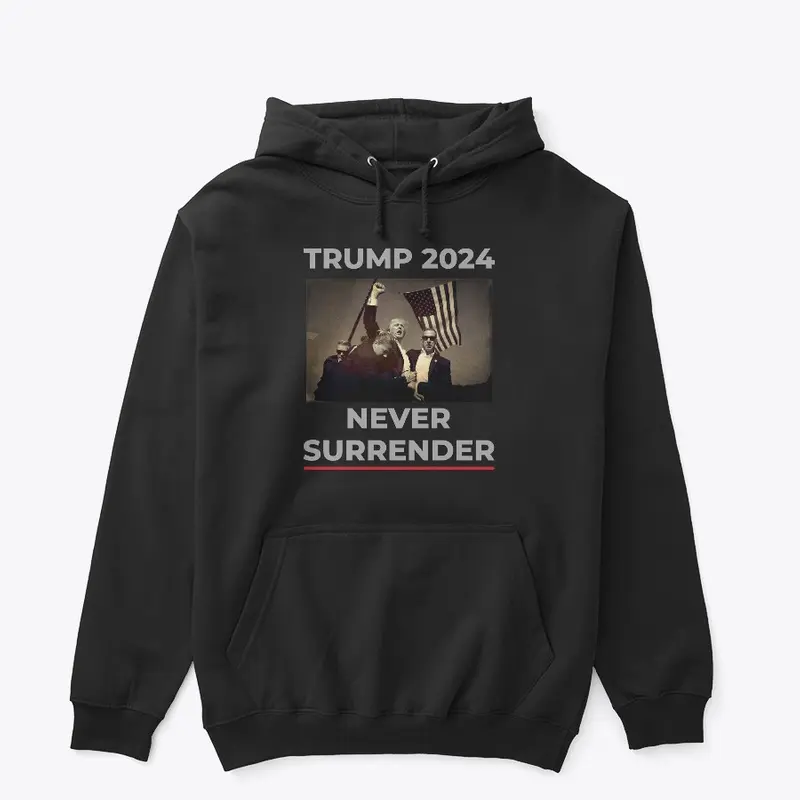 Trump Never Surrender 2024