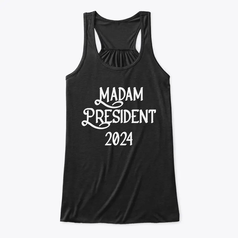 Madam President 2024