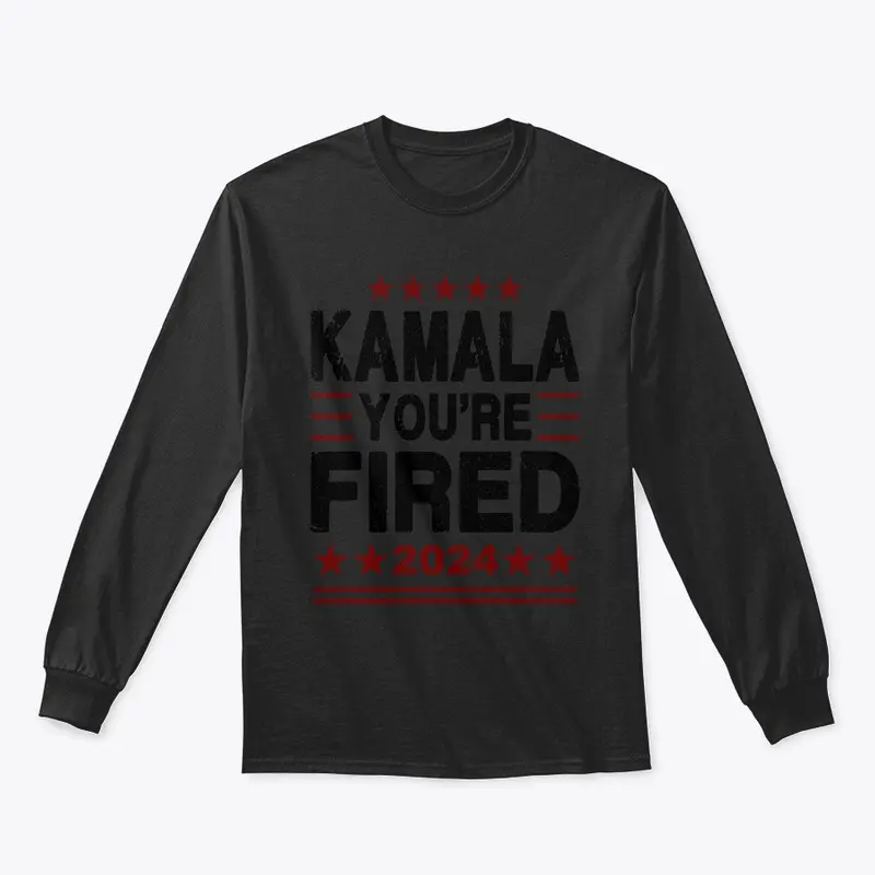 Kamala You're Fired 2024